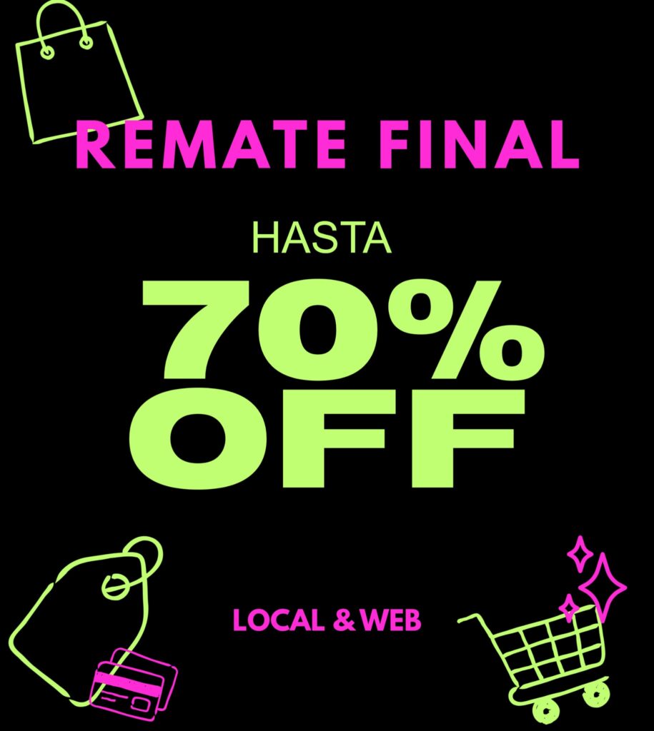 remate final hasta 70% de descuento